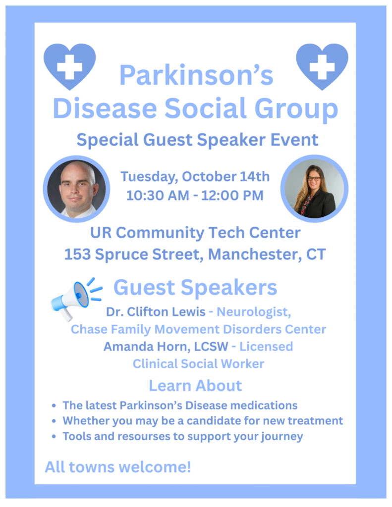 Guest Speaker Oct. 14th, Dr. Clifton Lewis and Amanda Horn from Chase Family Movement Disorders Center, 10:30am-12pm