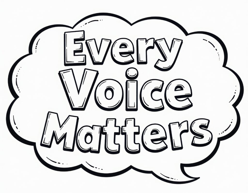 Speech Bubble: Every Voice Matters
